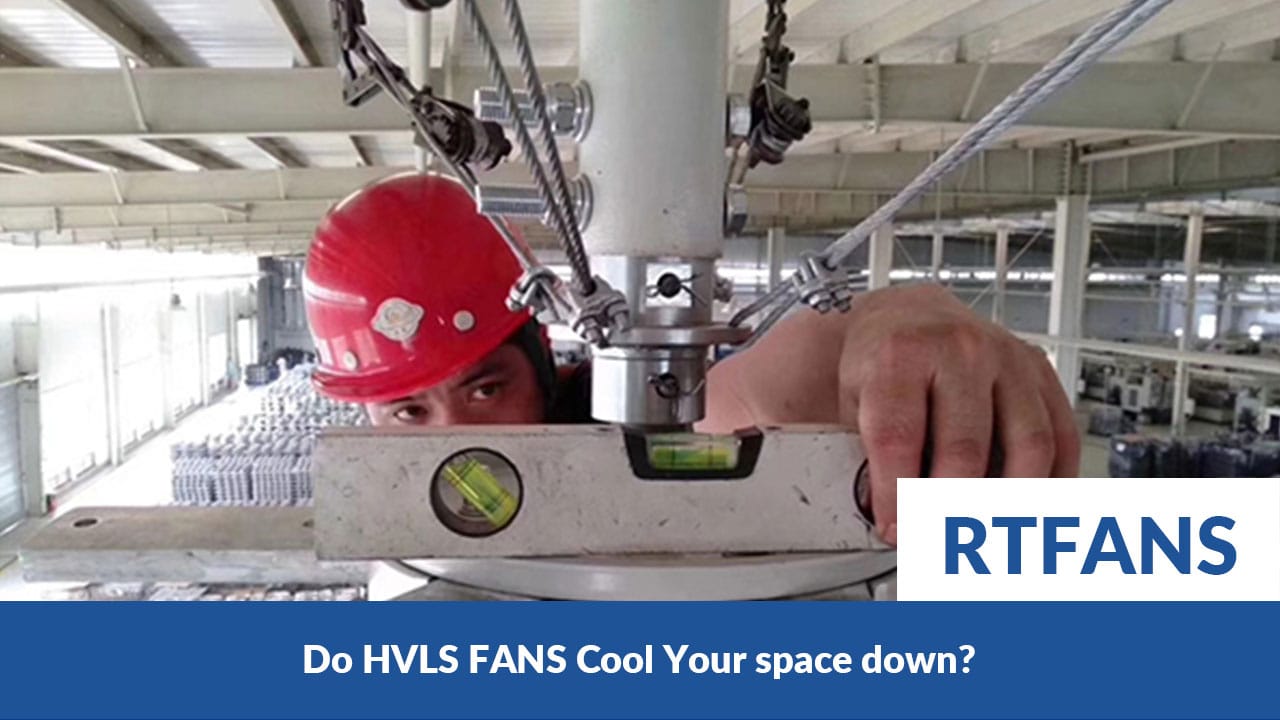 Do Hvls Fans Cool Your Space Down 3 - RTFANS